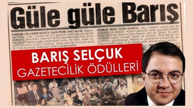 23. BARIŞ SELÇUK GAZETECILIK ÖDÜLLERI’NE BAŞVURULAR BAŞLADI