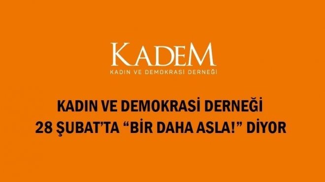 28 Şubat siyah bir sayfa!..Tıkla, karanlığı aydınlat!..