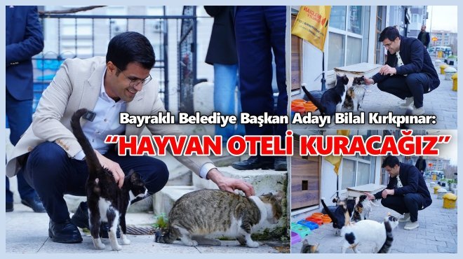 AK PARTİ ADAYI KIRKPINAR'DAN BAYRAKLILARA DOĞAL YAŞAM PARKI MÜJDESİ