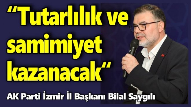 AK PARTİ İZMİR'DE YEREL ZİRVEDEN GENEL MESAJLAR...