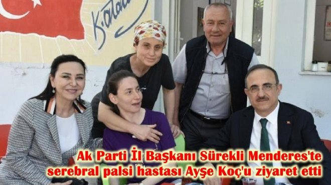 AK Parti İzmir'den eş zamanlı ziyaretler…