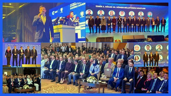 AK PARTİ İZMİR MİLLETVEKİLİ ADAYLARINI TANITTI