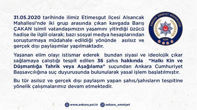 Ankara Emniyet Müdürlüğünden Çakan ile ilgili açıklama 