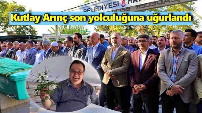 ARINÇ AİLESİNİN ACI GÜNÜ