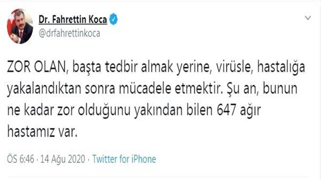 Bakan Koca açıkladı: Zor olan hastalığa yakalandıktan sonra mücadele etmek
