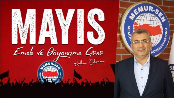 Başkan Kaya: 'Yaşasın emek ve dayanışma günümüz, yaşasın örgütlü gücümüz'