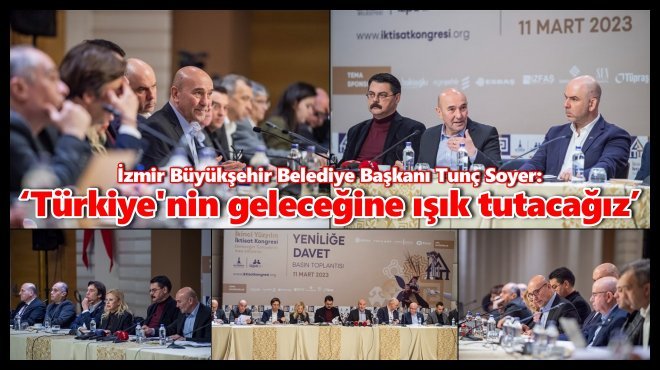 BAŞKAN SOYER İKİNCİ YÜZYILIN İKTİSAT KONGRESİ’Nİ TANITTI