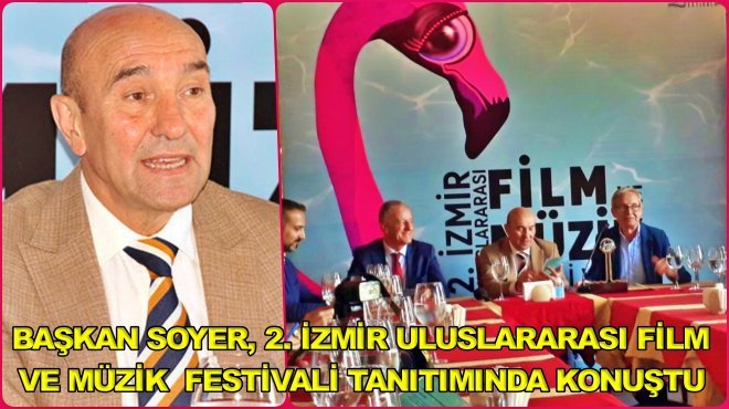 Başkan Soyer: İzmir, sinema sektörü için mükemmel şartlara sahip