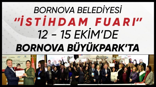 BORNOVA BELEDİYESİ İSTİHDAM FUARI 12 EKİM’DE AÇILIYOR