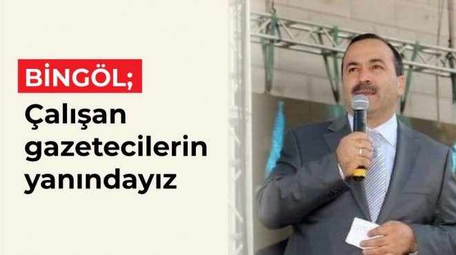 Çalışan gazetecilerin yanındayız