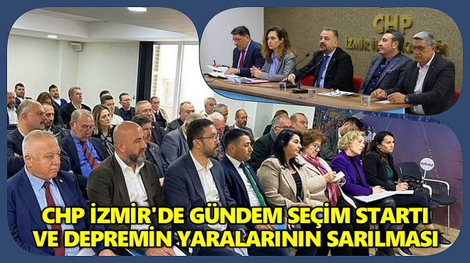 CHP İZMİR'DE BAŞKANLAR ZİRVESİ