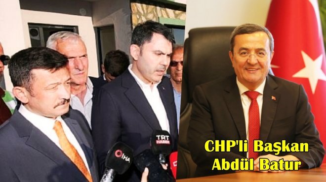 CHP’li Batur’dan Ak Partili Hamza Dağ'a teşekkür