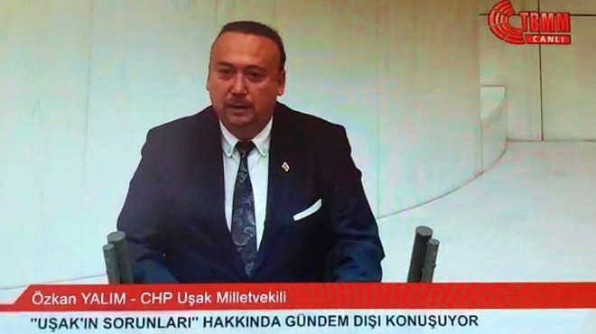 CHP’Lİ YALIM SORUNLARI MECLİS'TE ANLATTI