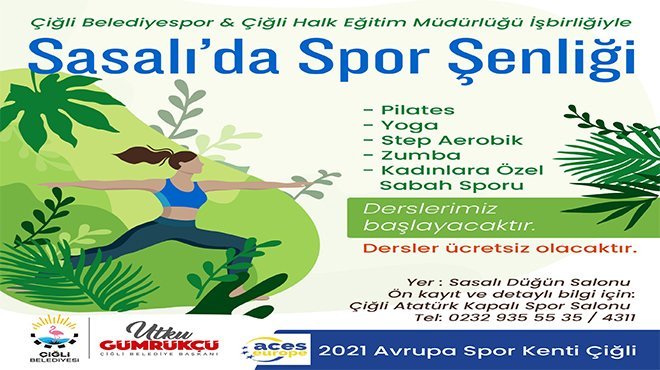 Çiğli Yaza Sporla Merhaba Diyecek