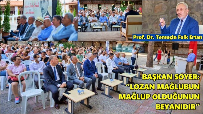 Cumhuriyet’in kuruluş senedi Lozan 99 yaşında