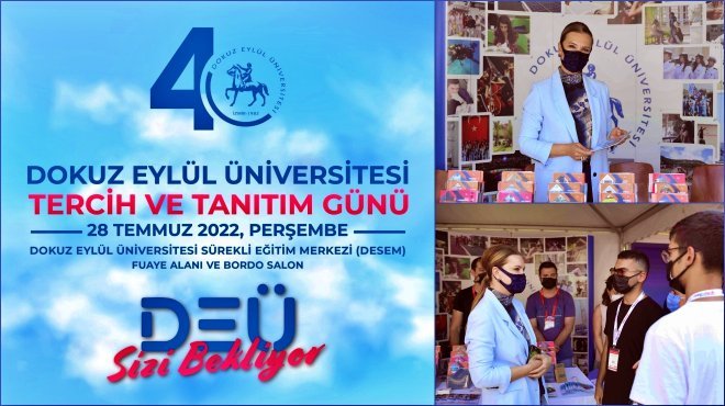 DOKUZ EYLÜL’DEN ADAY ÖĞRENCİLER İÇİN TANITIM GÜNÜ
