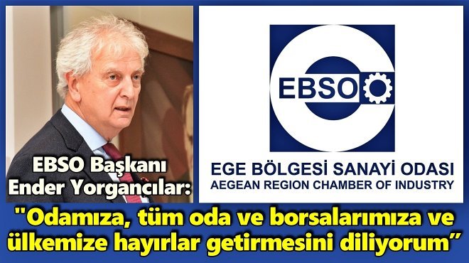 EBSO’DA SEÇİM TAKVİMİ BELİRLENDİ