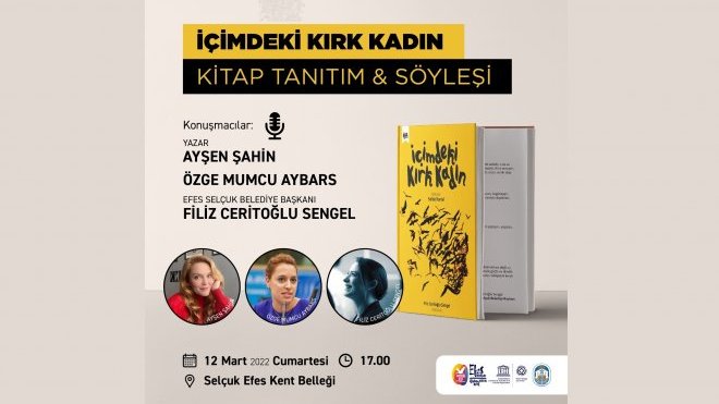 Efes Selçuk ‘Kırk Kadın’ın hikâyesine tanıklık edecek 