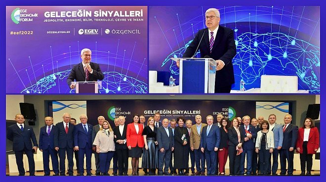 EGE EKONOMİK FORUMU GELECEĞE IŞIK TUTTU