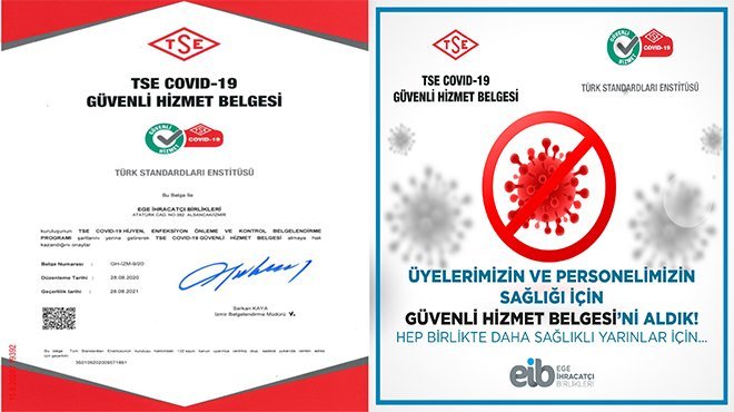 Ege İhracatçı Birlikleri’nin Covid-19 tedbirlerine TSE onayı