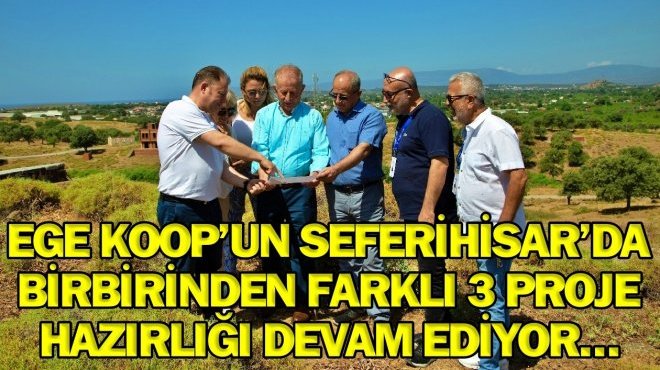 Ege Koop’tan Seferihisar’da altın fırsat