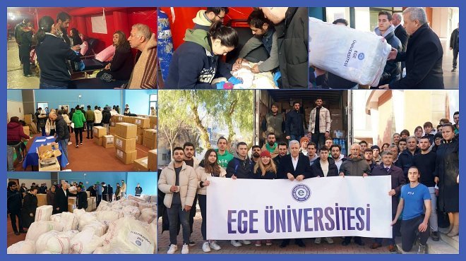 EGE ÜNİVERSİTESİ DE AFETZEDELER İÇİN TEK YÜREK OLDU