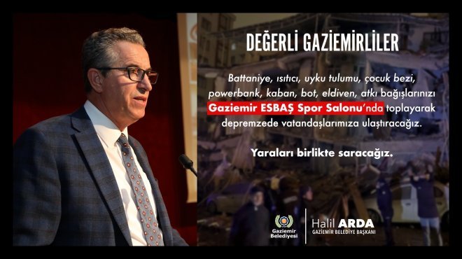 GAZİEMİR BELEDİYESİ’NDEN YARDIM KAMPANYASI