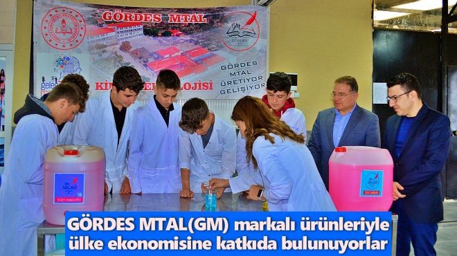 GÖRDES MTAL FABRİKA GİBİ ÇALIŞIYOR