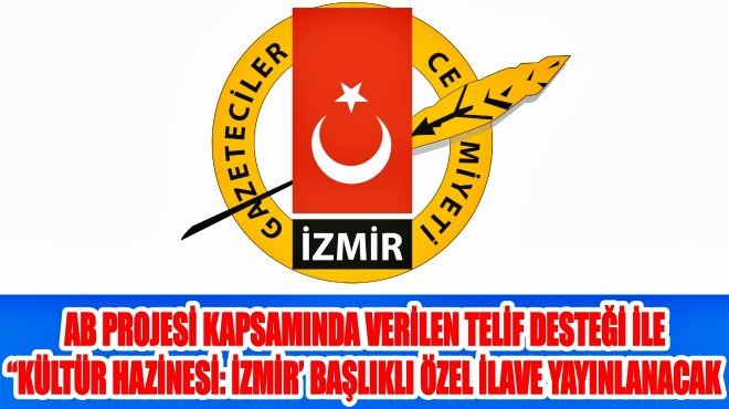İGC, ‘Kültür Hazinesi: İzmir’ dergisi için özel haber bekliyor