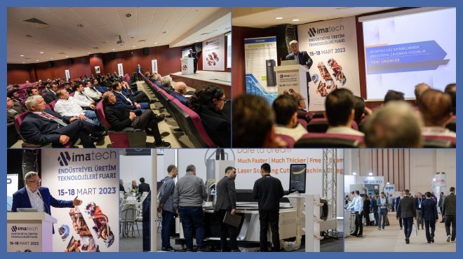IMATECH FUARI’NDA UZMANLAR, GELİŞMİŞ ÜRETİM VE TEKNOLOJİLERİ HAKKINDA KONUŞTU