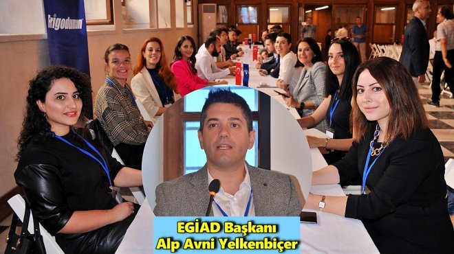İŞ İNSANLARI EGİAD TİCARET KÖPRÜSÜ’NDE BULUŞTU