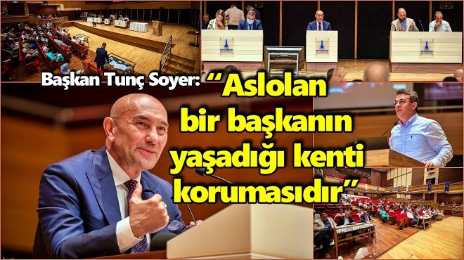 İZMİR BÜYÜKŞEHİR MECLİSİ'NDE GÜNDEM SAO PAULO GEMİSİ OLDU