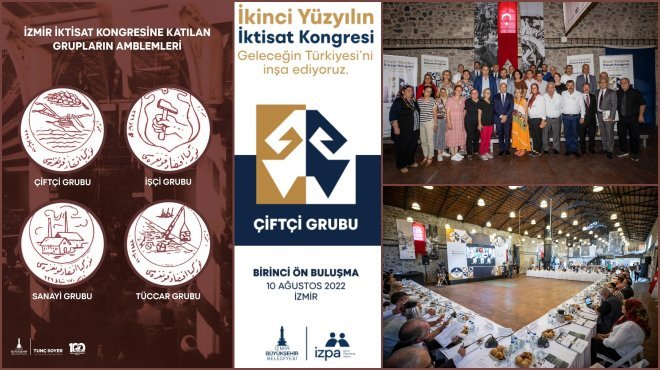İZMİR'DE 'İKİNCİ YÜZYILIN İKTISAT KONGRESİ' İÇİN 100 YILLIK ADIM