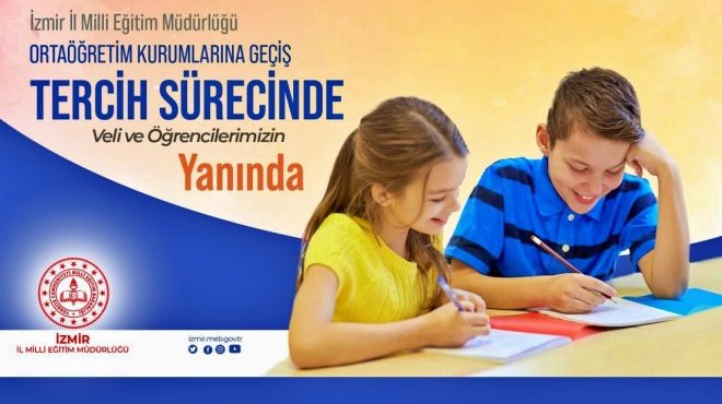 İzmir’de LGS tercihlerinde MEM desteği!..