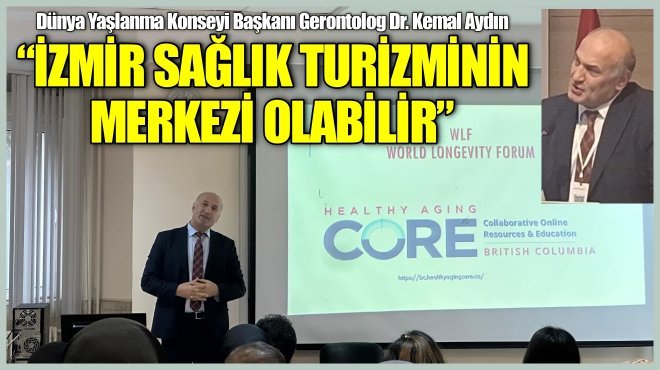 İZMİR’DE SAĞLIK TURİZMİ İÇİN BÜYÜK ADIM: SAĞLIK SERBEST BÖLGESİ ÇALIŞTAYI DÜZENLENİYOR...