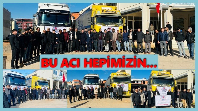 İZMİR’DEKİ AĞRILILAR AFET BÖLGESİNE 2 TIR YARDIM GÖNDERDİ