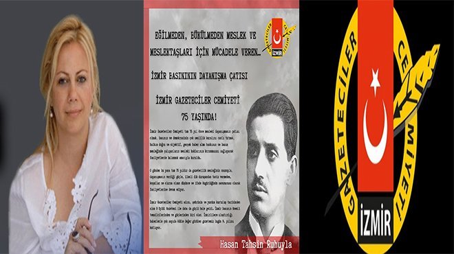 İZMİR GAZETECİLER CEMİYETİ 75 YAŞINDA