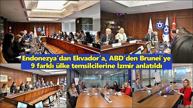 İZTO’DA 1 GÜNDE 9 FARKLI ÜLKEDEN 10 TEMSİLCİ