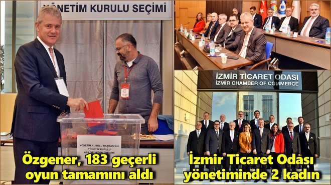 İZTO’DA MAHMUT ÖZGENER YENİDEN ‘BAŞKAN’