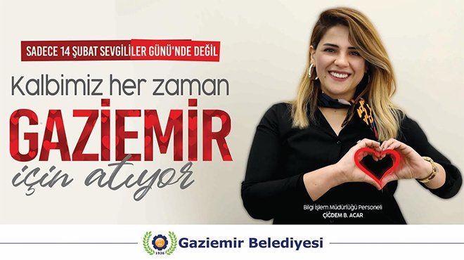 Kalpler Gaziemir için atıyor 