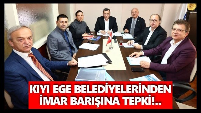 KIYI EGE BELEDİYELER BİRLİĞİ, DEPREM GÜNDEMİ İLE OLAĞANÜSTÜ TOPLANDI…