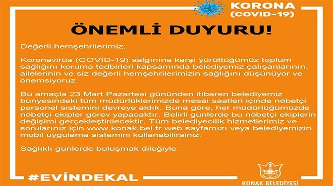Konak Belediyesi’nde nöbetçi personel sistemi
