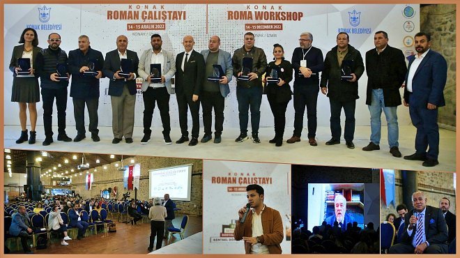 KONAK ROMAN ÇALIŞTAYI’NA GÖRE EN BÜYÜK SORUN ‘AYRIMCILIK, EĞİTİM, İSTİHDAM’