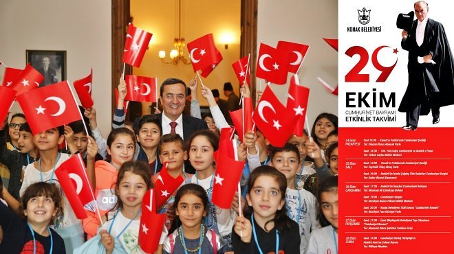 KONAK’TA CUMHURİYET BAYRAMI HAFTA BOYUNCA KUTLANACAK