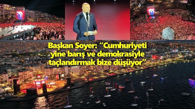 KURTULUŞUN 100. YILINDA İZMİR’DE TARİHİ GECE