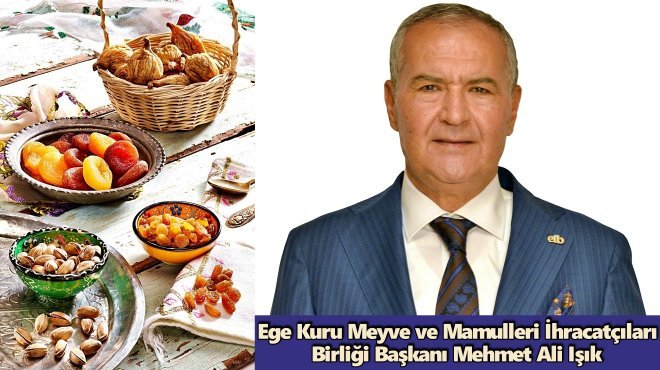 KURU ÜZÜM, KURU KAYISI VE KURU İNCİR İHRACATI 1 MİLYAR DOLARI AŞTI