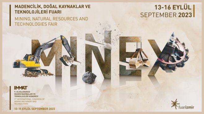 MADEN SEKTÖRÜ MINEX'TE BULUŞACAK