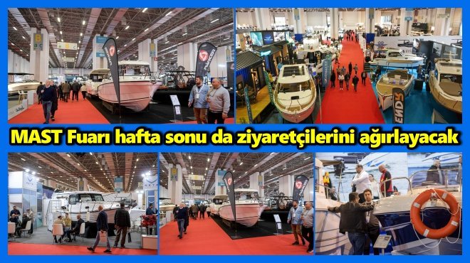MAST FUARI’NA BÜYÜK İLGİ