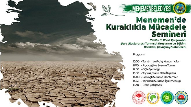 Menemen’de Kuraklıkla Mücadele semineri düzenleniyor