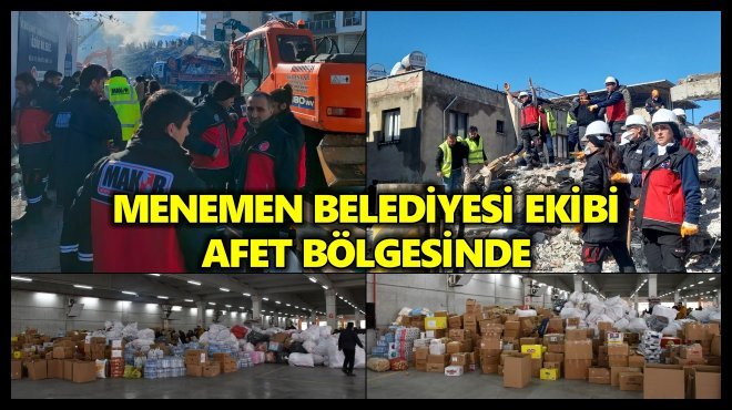MENEMEN DEPREMZEDELER İÇİN ‘TEK YÜREK’